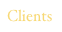 Clients
